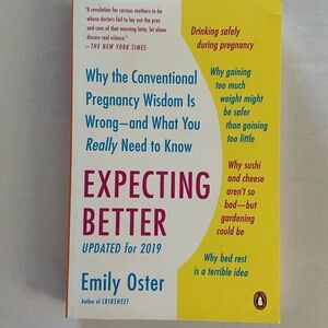 Expecting Better Book by Emily Oster